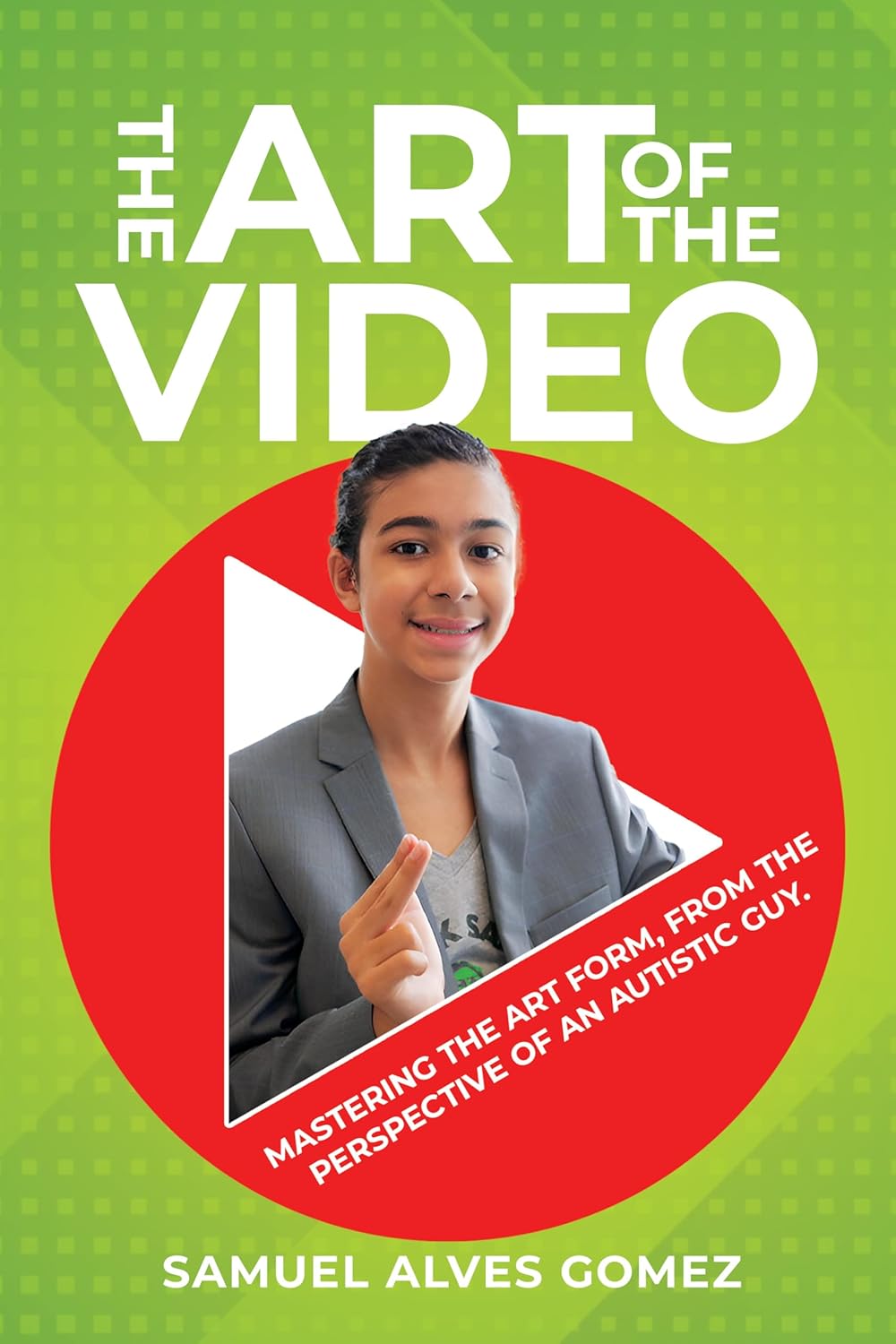 The Art Of The Video: Mastering The Art Form, From The Perspective Of An Autistic Guy